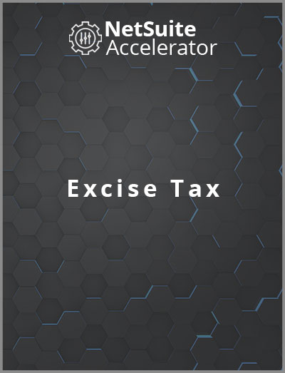 how to netsuite Excise Tax