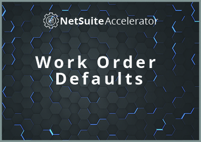 Work Order Defaults