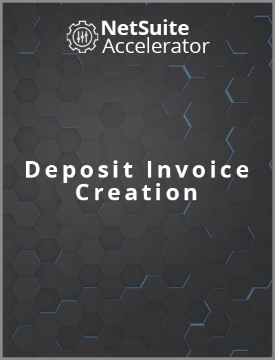 Deposit Invoice Creation for netsuite