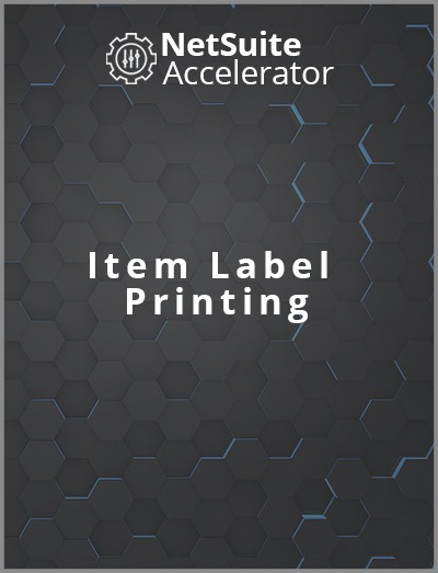 A solution to allow for item label printing from item, purchase order, and transfer orders for netsuite cloud erp 
