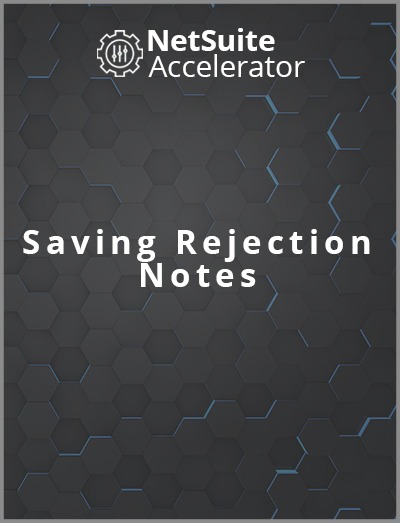 A netsweet customization to save the rejection reason on the transactions.