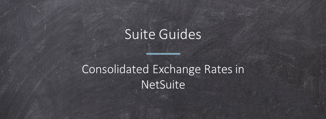 Suite Guides - Consolidated Exchange Rates