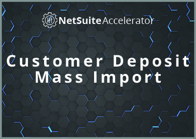 Customer Deposit Mass Import