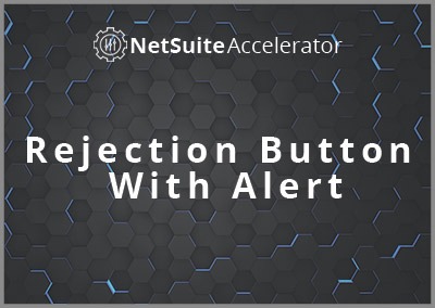 Rejection Button With Alert