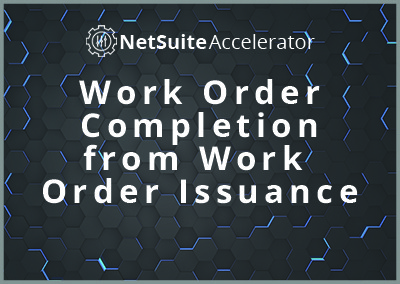 Work Order Completion from Work Order Issuance